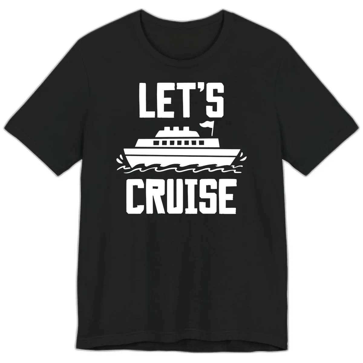 Let's Cruise Ship Premium Vacation T-Shirt in Black