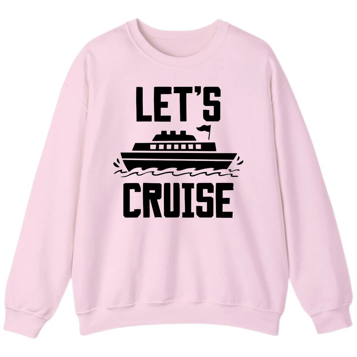 Let's Cruise Ship Vacation Sweatshirt in Light Pink