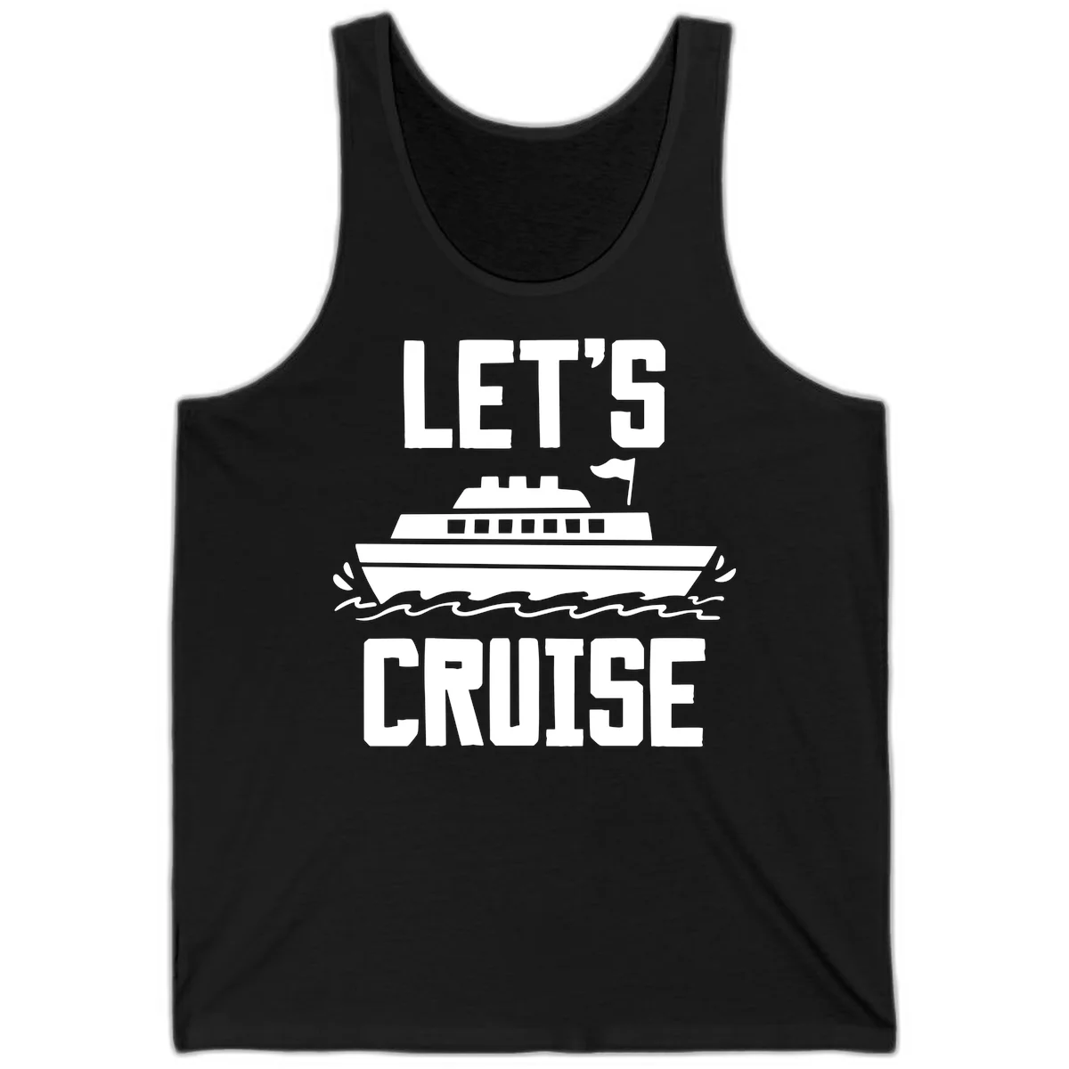 Let's Cruise Ship Vacation Tank Top in Black