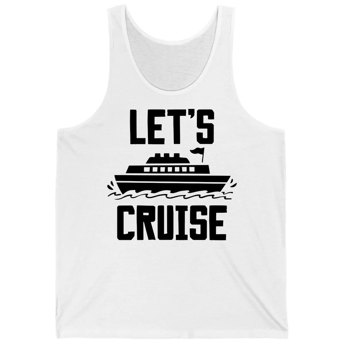 Let's Cruise Ship Vacation Tank Top in White