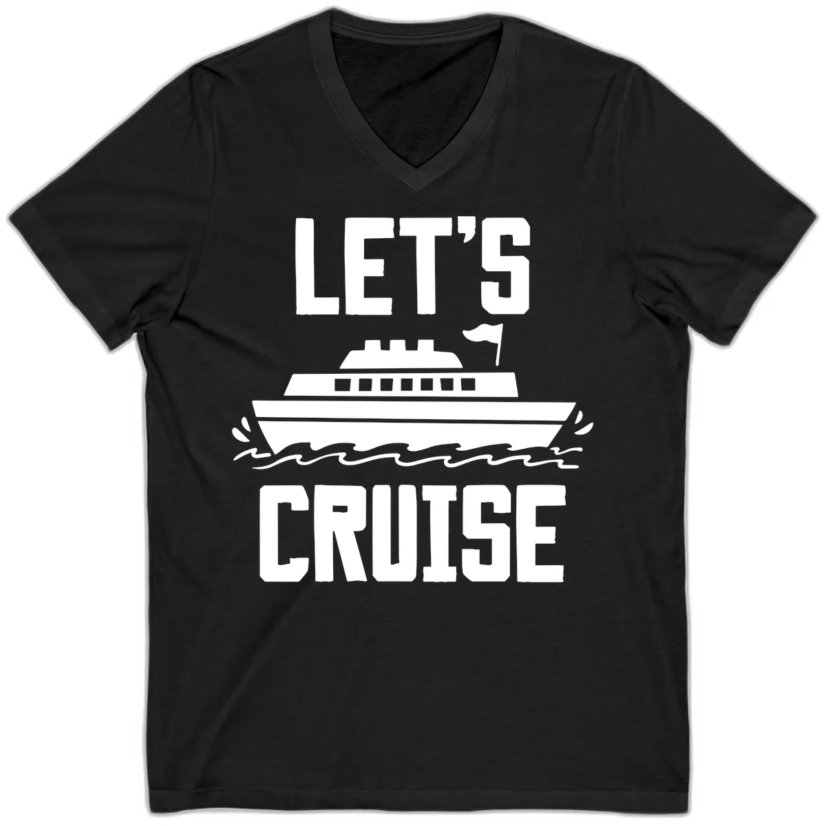 Let's Cruise Ship Vacation V-Neck Tee in Black