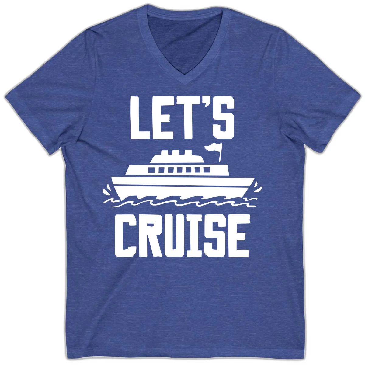 Let's Cruise Ship Vacation V-Neck Tee in Heather True Royal
