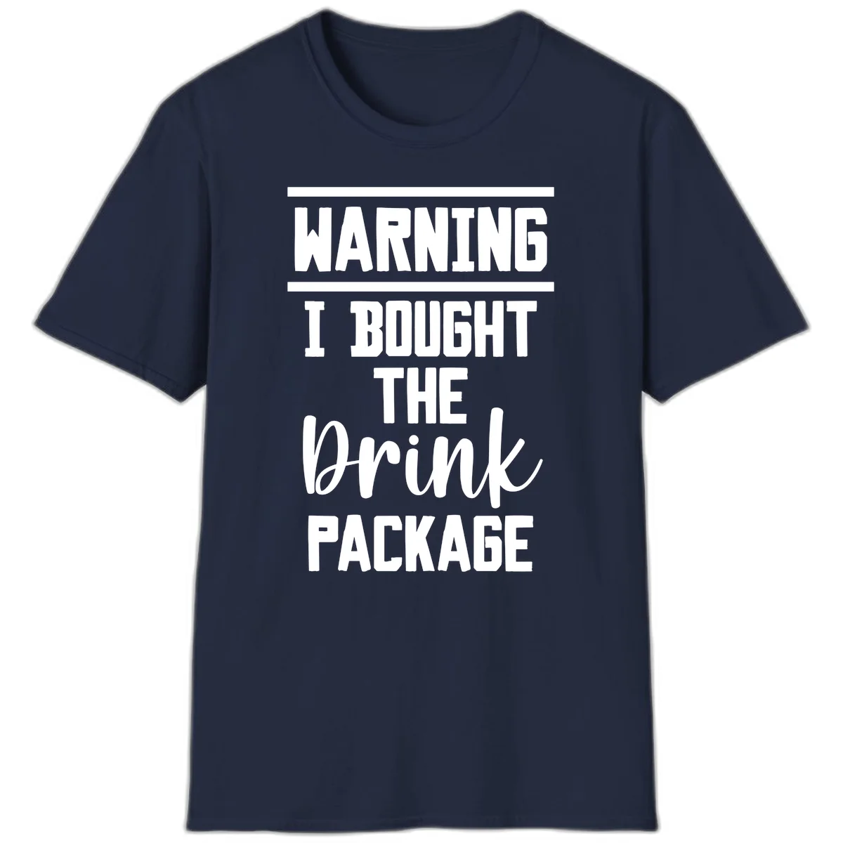 I Bought The Drink Package T-Shirt in Navy
