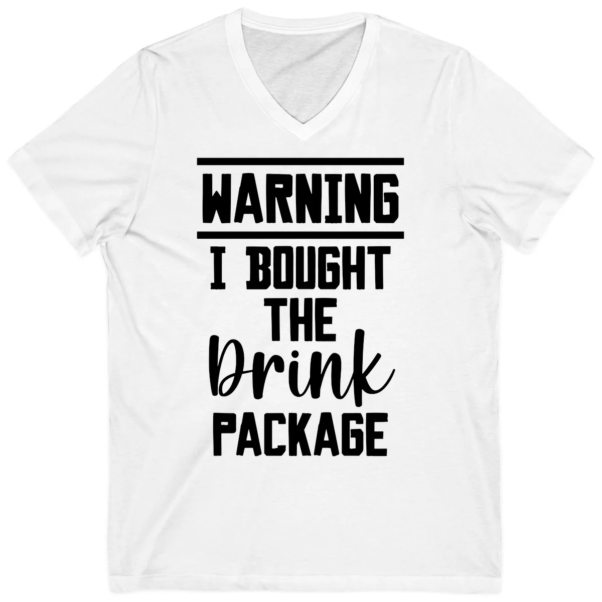 I Bought The Drink Package V-Neck in White
