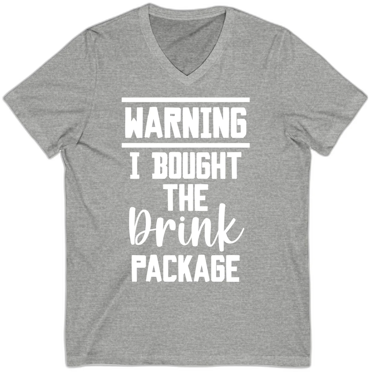 I Bought The Drink Package V-Neck in Athletic Heather