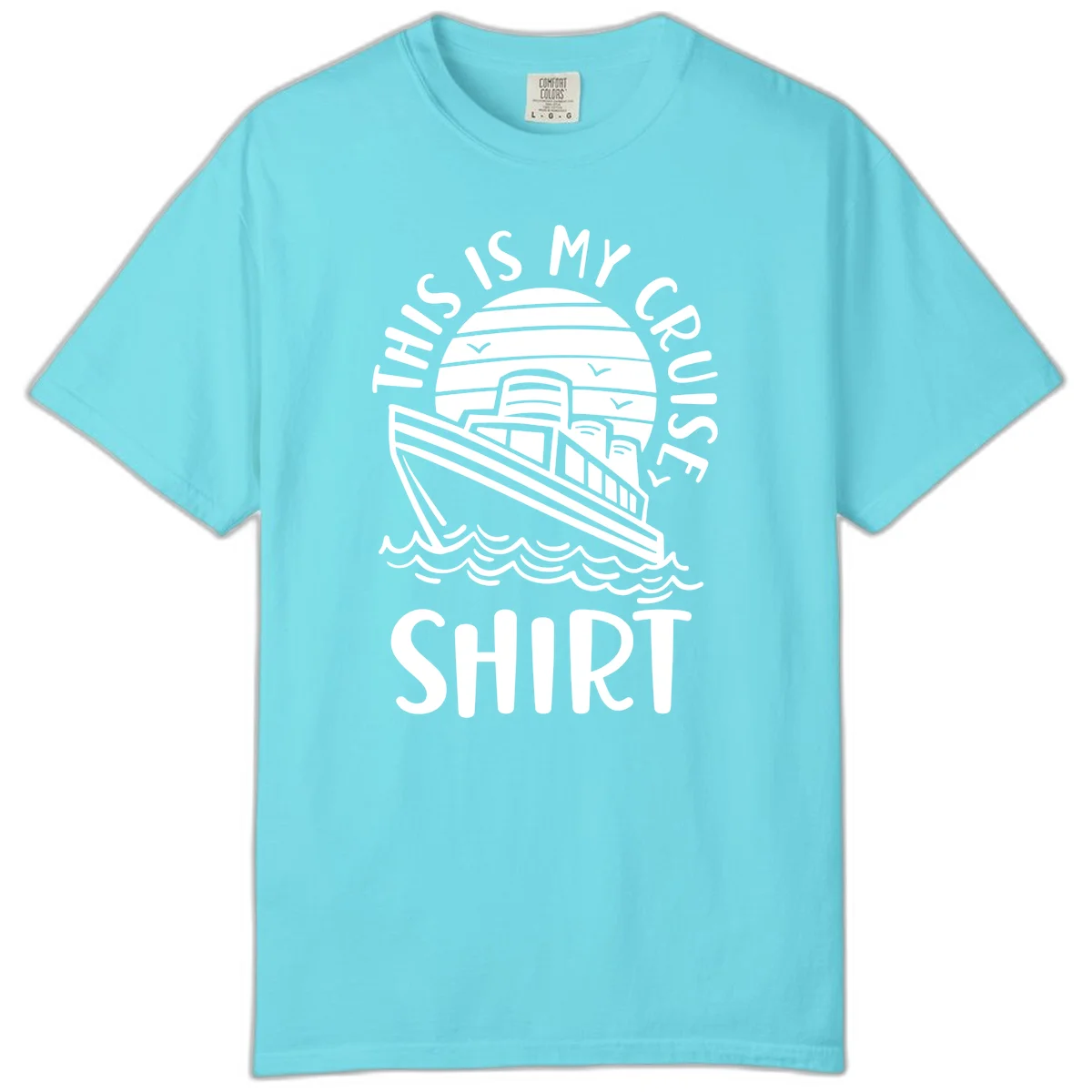 This Is My Cruise Ship Comfort Colors T-Shirt in Lagoon Blue