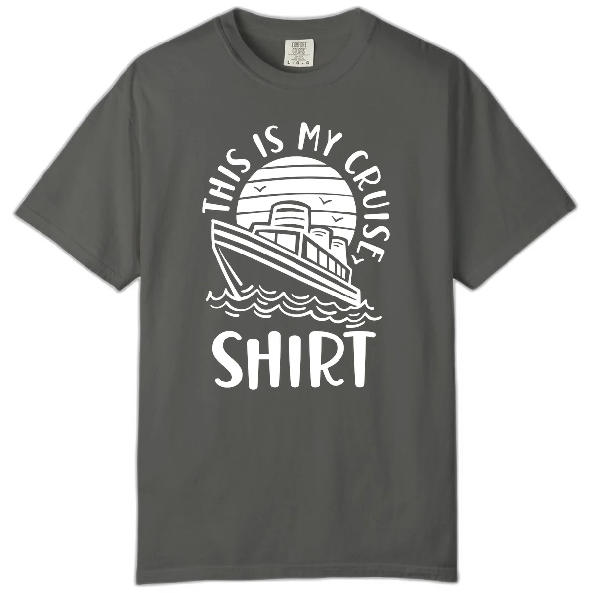 This Is My Cruise Ship Comfort Colors T-Shirt in Pepper