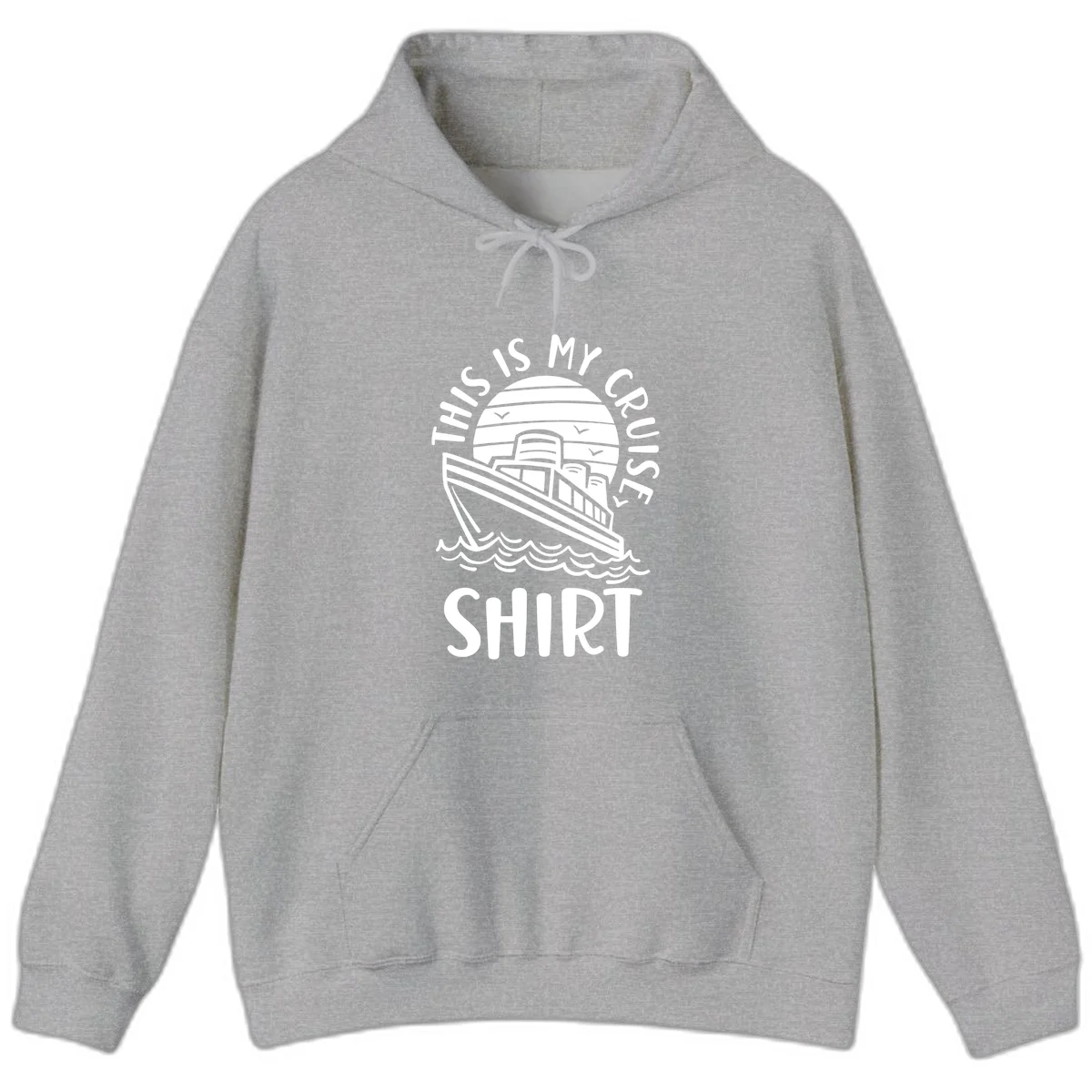 This Is My Cruise Ship Hoodie in Sport Grey