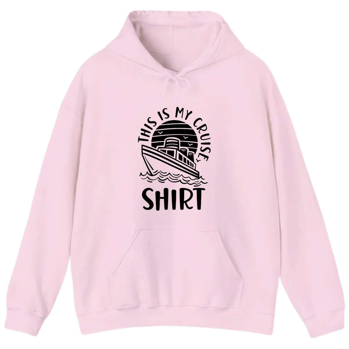 This Is My Cruise Ship Hoodie in Light Pink