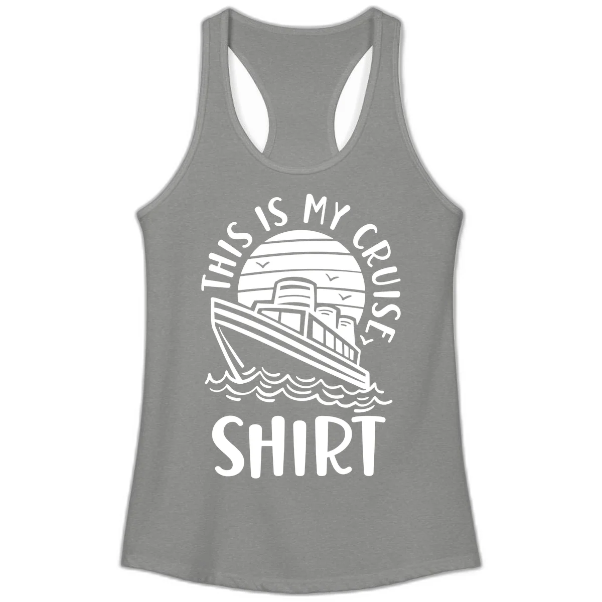 This Is My Cruise Ship Ladies Racerback Tank in Heather Grey