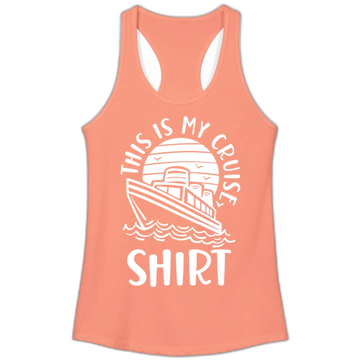 This Is My Cruise Ship Ladies Racerback Tank in Solid Light Orange