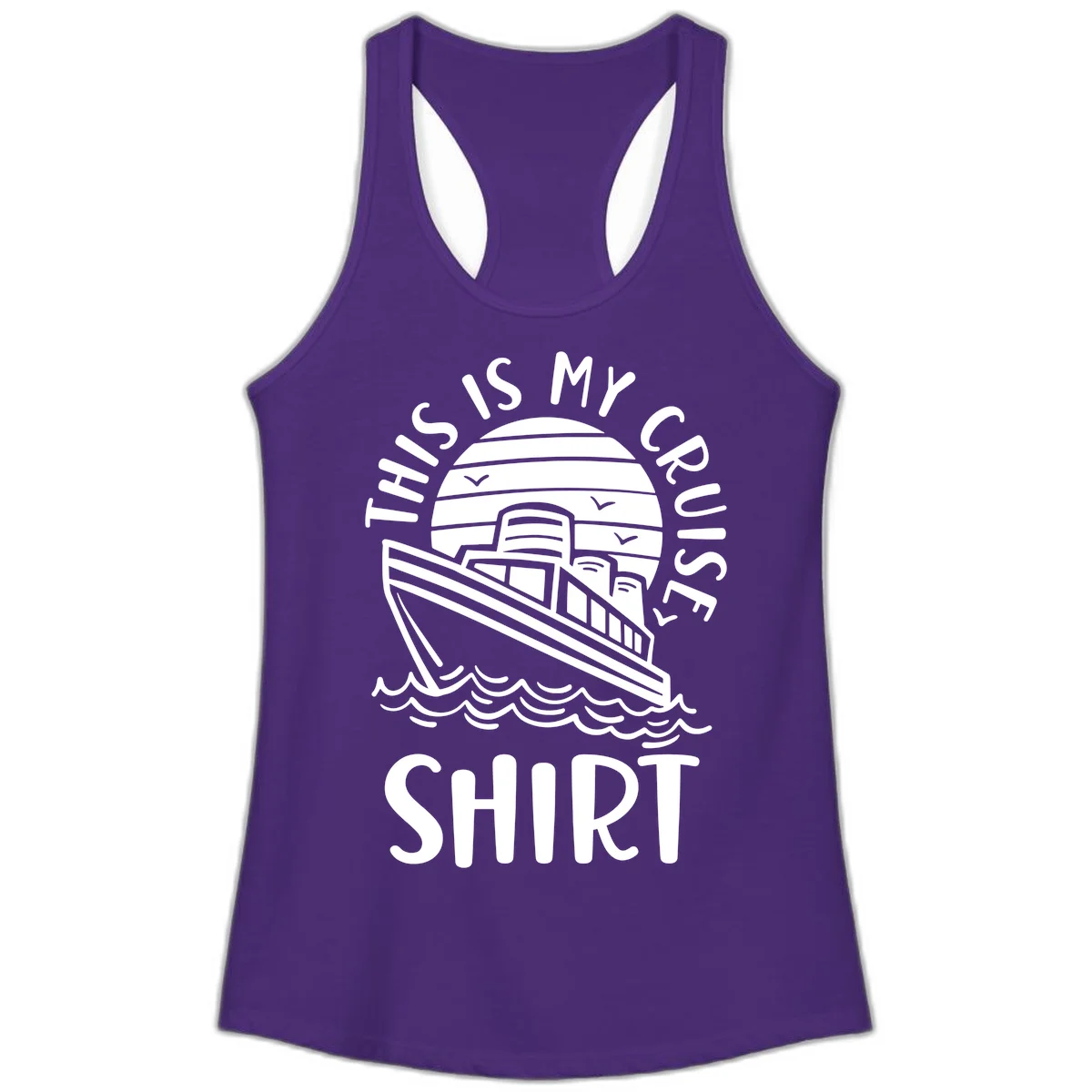 This Is My Cruise Ship Ladies Racerback Tank in Solid Purple Rush