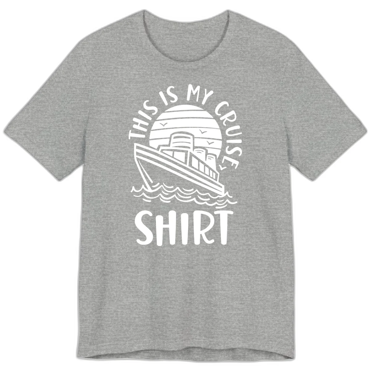 This Is My Cruise Ship Premium T-Shirt in Athletic Heather