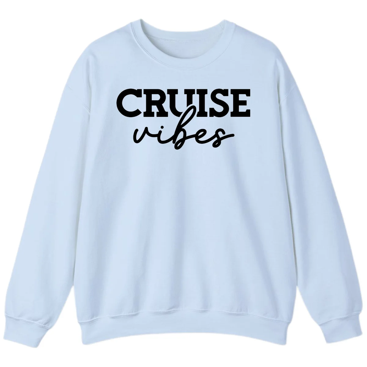 Cruise Vibes Script Sweatshirt in Light Blue