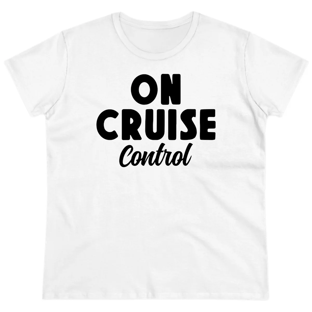 On Cruise Control Ladies Vacation Tee for Her in White
