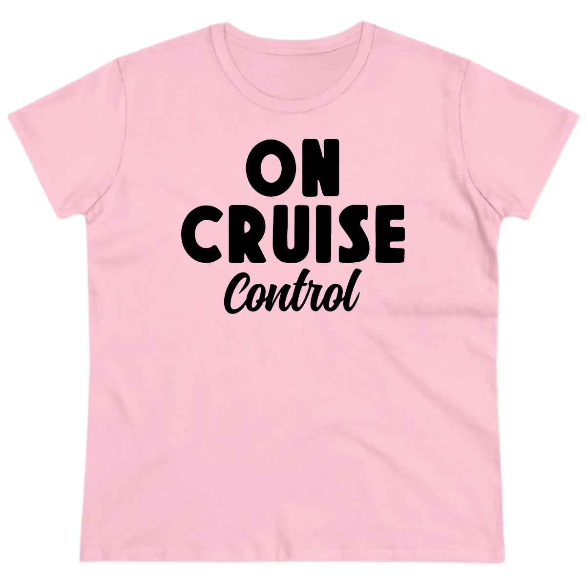 On Cruise Control Ladies Vacation Tee for Her in Light Pink
