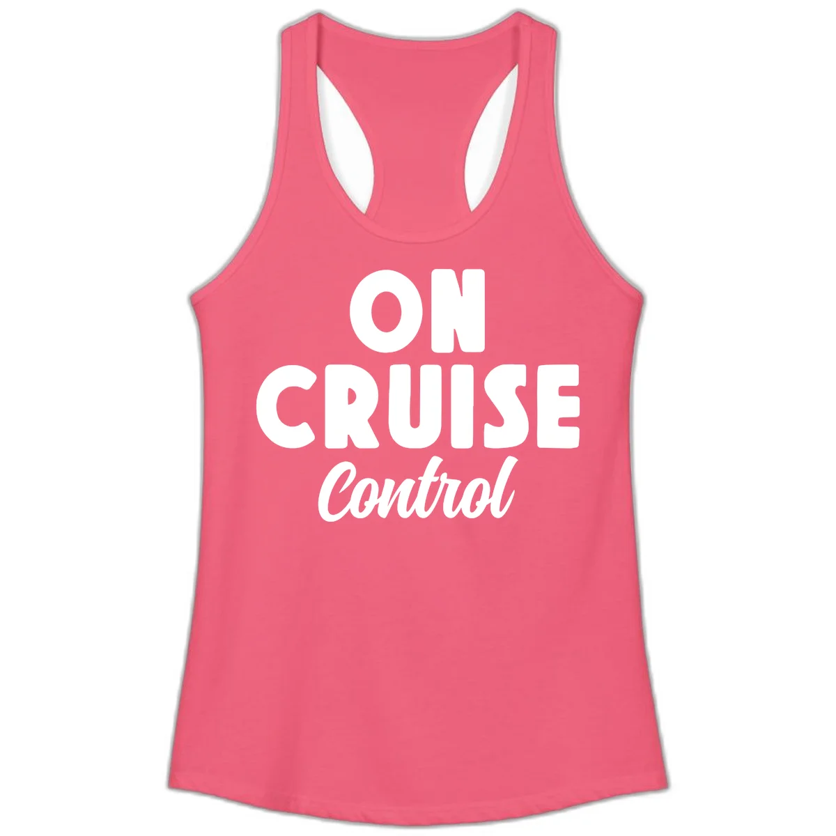 On Cruise Control Ladies Racerback Tank in Hot Pink