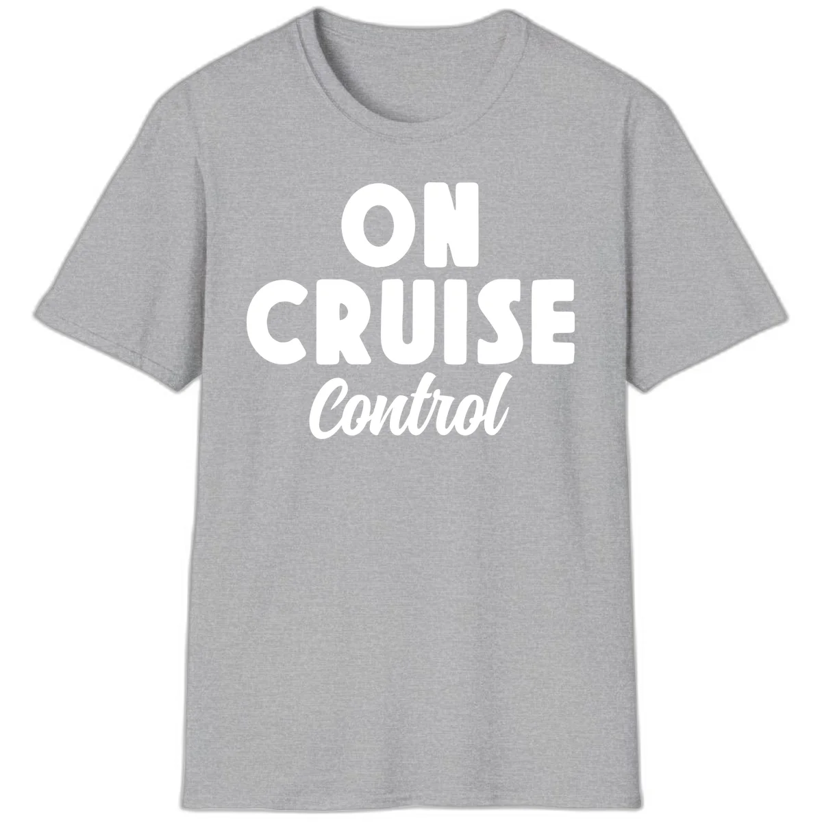 On Cruise Control Vacation Mode T-Shirt for Cruise Lovers in Sport Grey