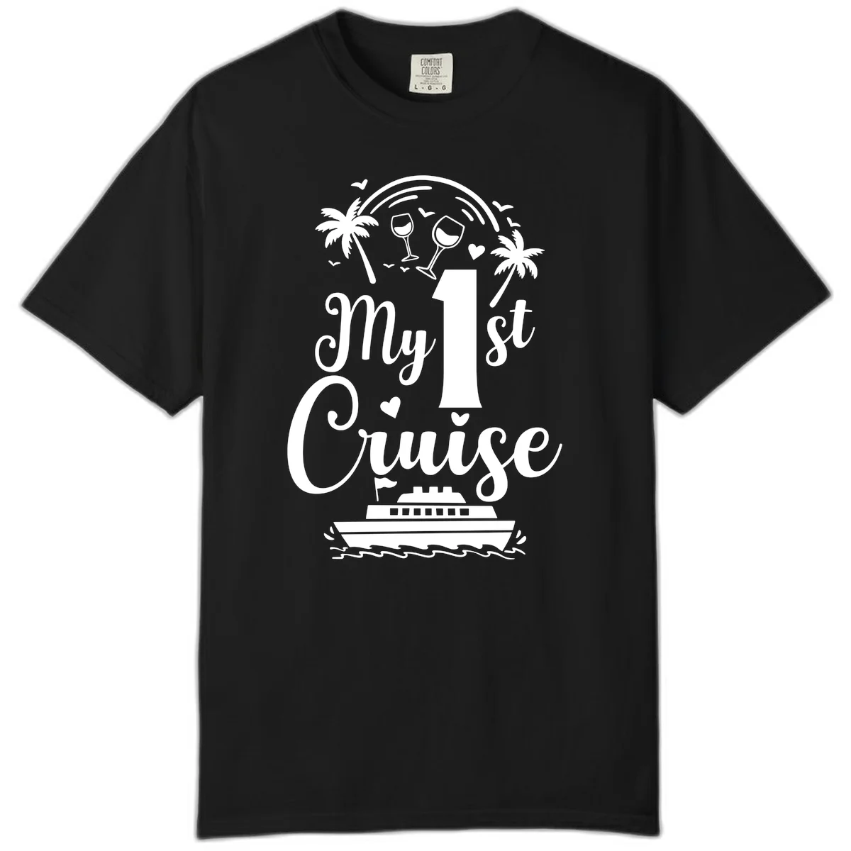 My 1st Cruise Comfort Color T-Shirt in Black