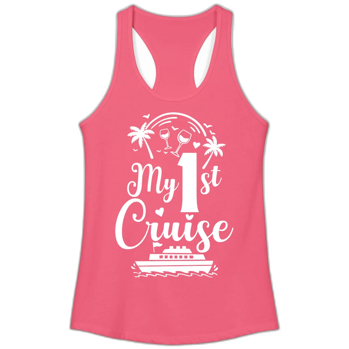 My 1st Cruise Ladies Tank in Hot Pink