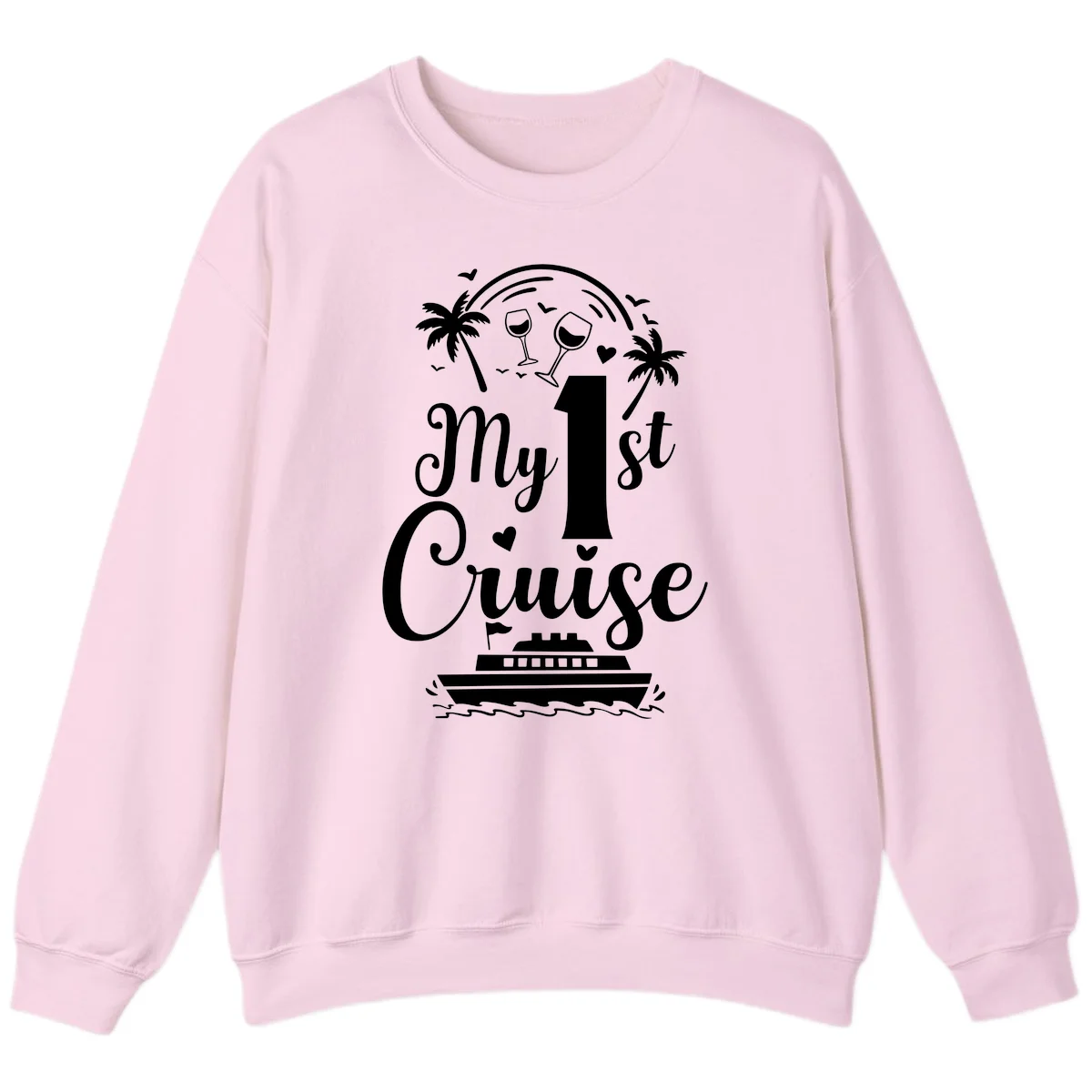 My 1st Cruise Sweatshirt in Light Pink