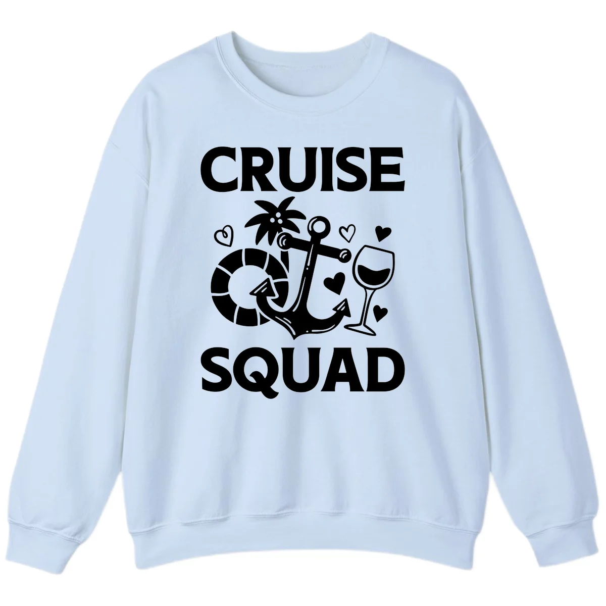 Cruise Squad Sweatshirt in Light Blue