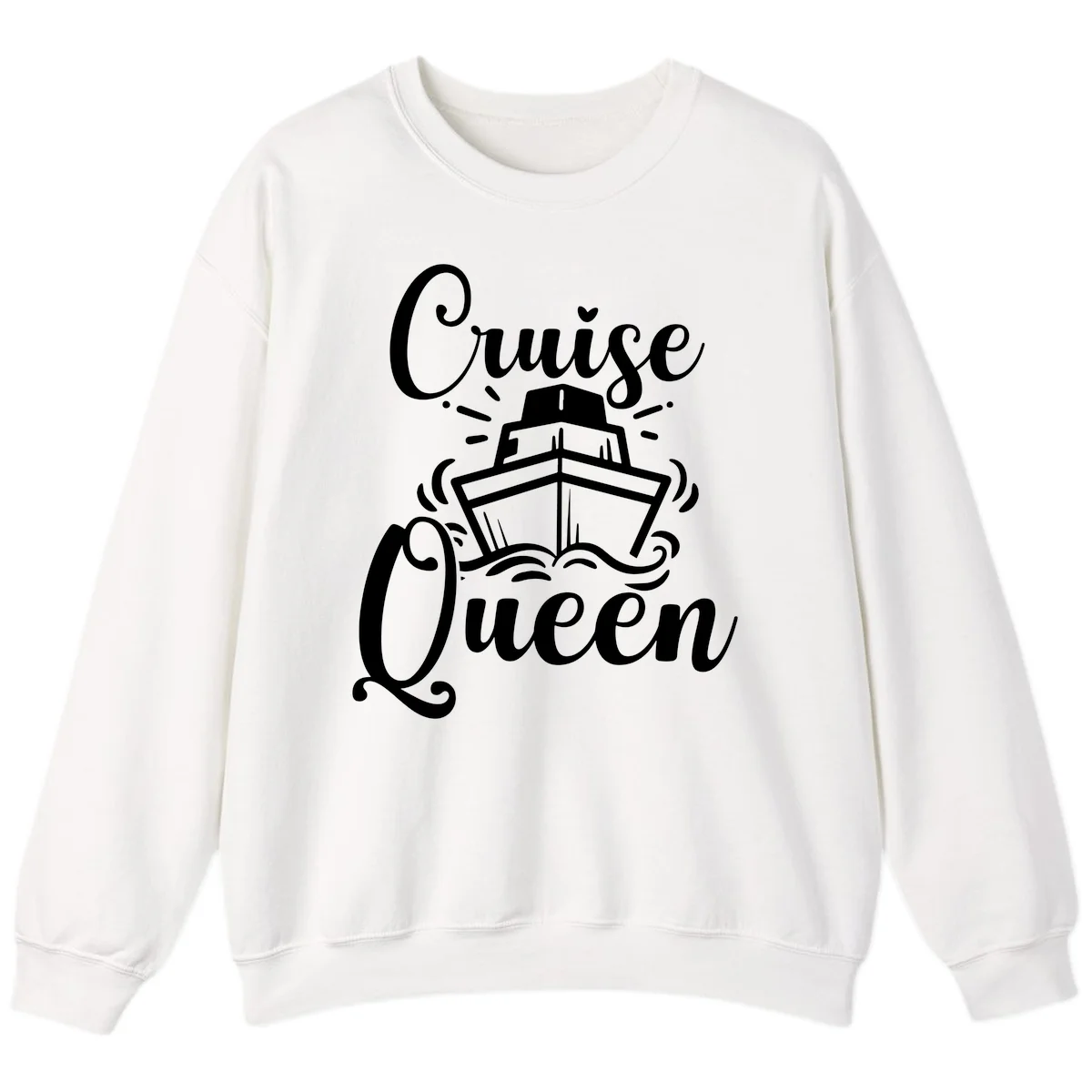 Cruise Queen Crewneck Sweatshirt - Vacation Ready in White