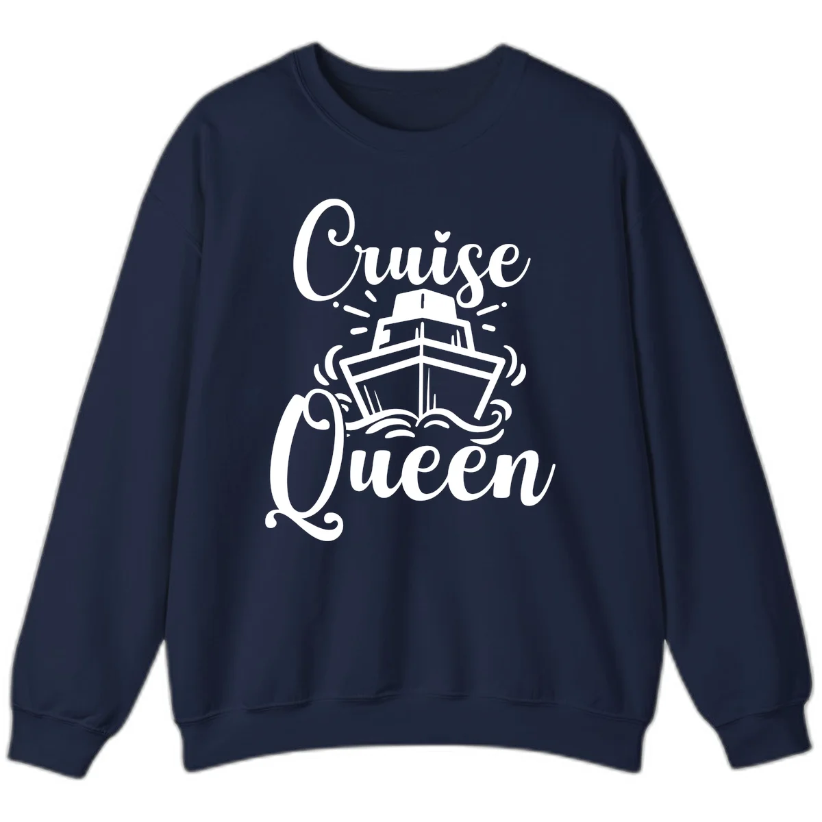 Cruise Queen Crewneck Sweatshirt - Vacation Ready in Navy