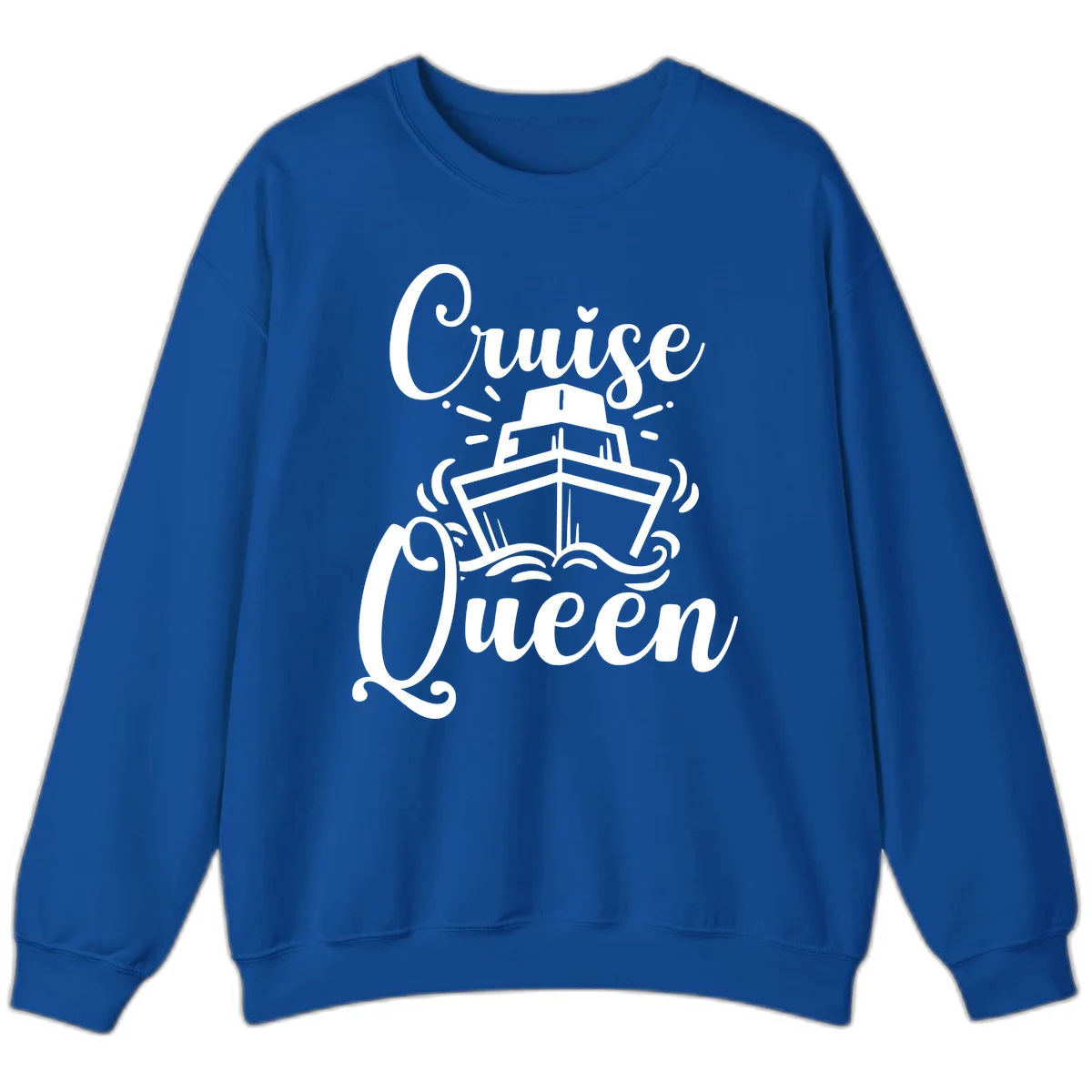 Cruise Queen Crewneck Sweatshirt - Vacation Ready in Royal