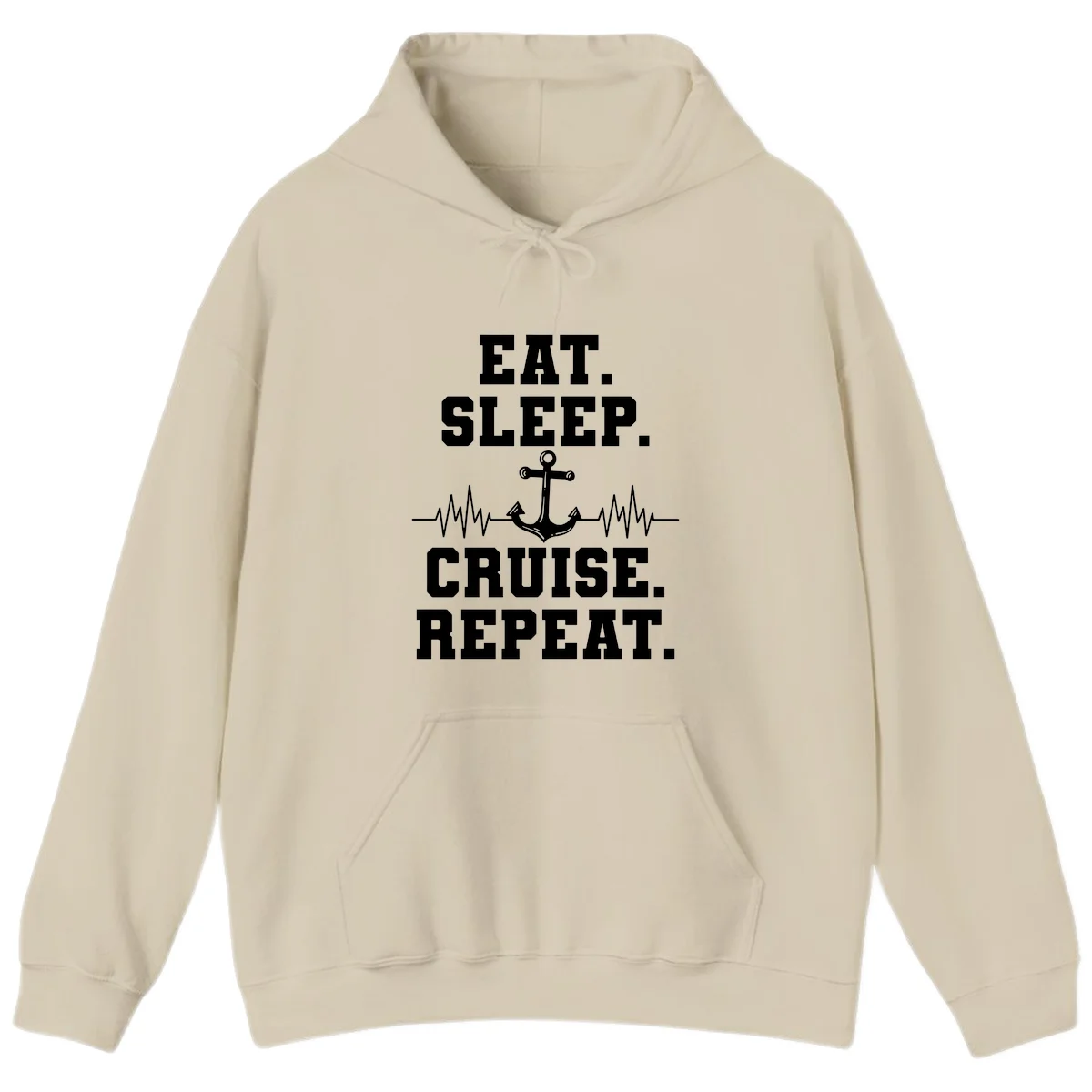 Eat Sleep Cruise Repeat Anchor Hoodie in Sand