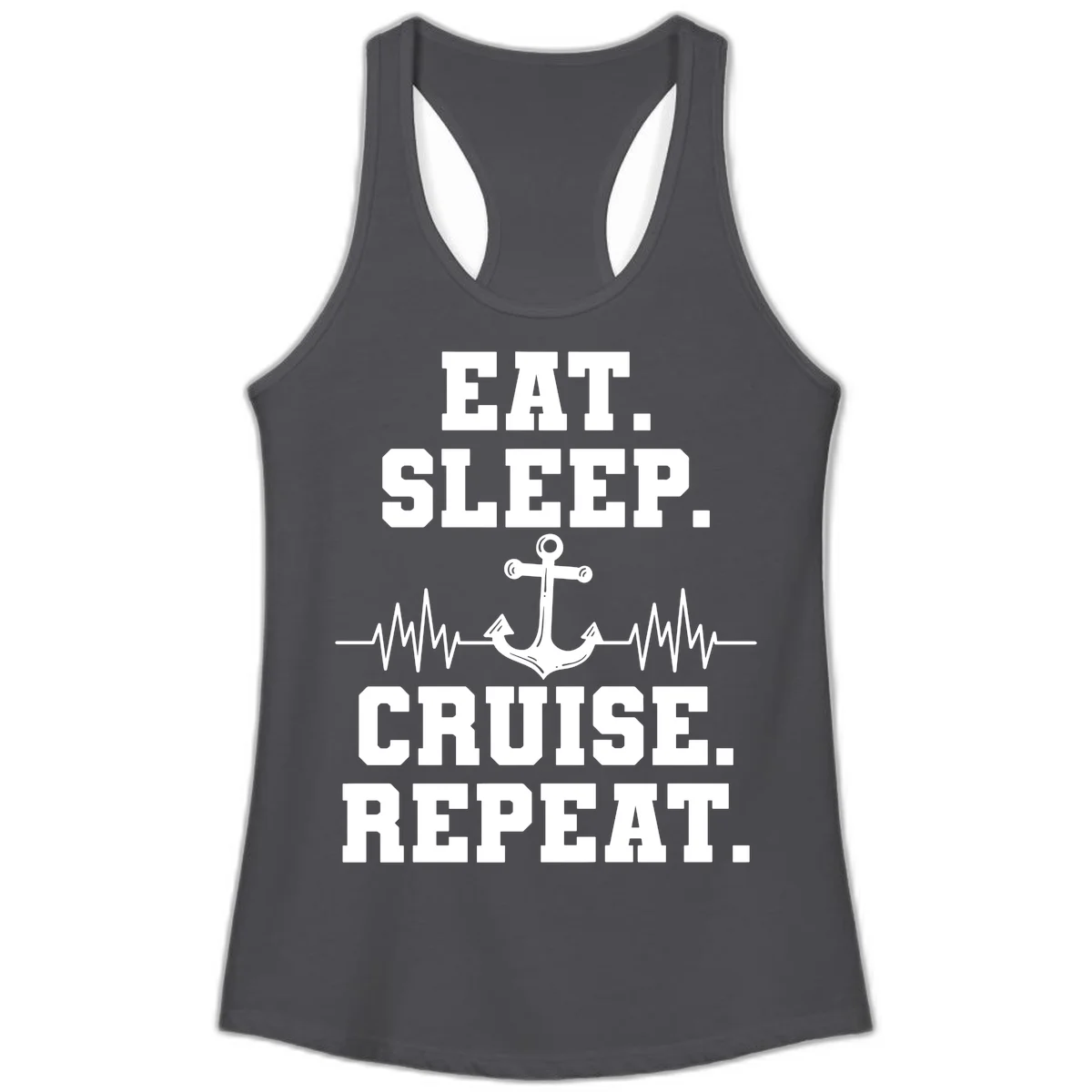 Eat Sleep Cruise Repeat Anchor Ladies Tank in Solid Dark Gray