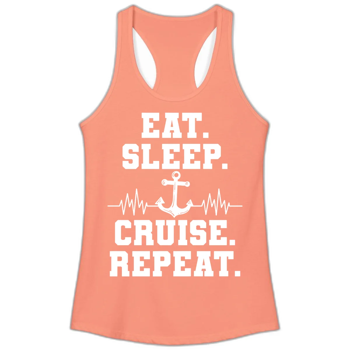 Eat Sleep Cruise Repeat Anchor Ladies Tank in Solid Light Orange