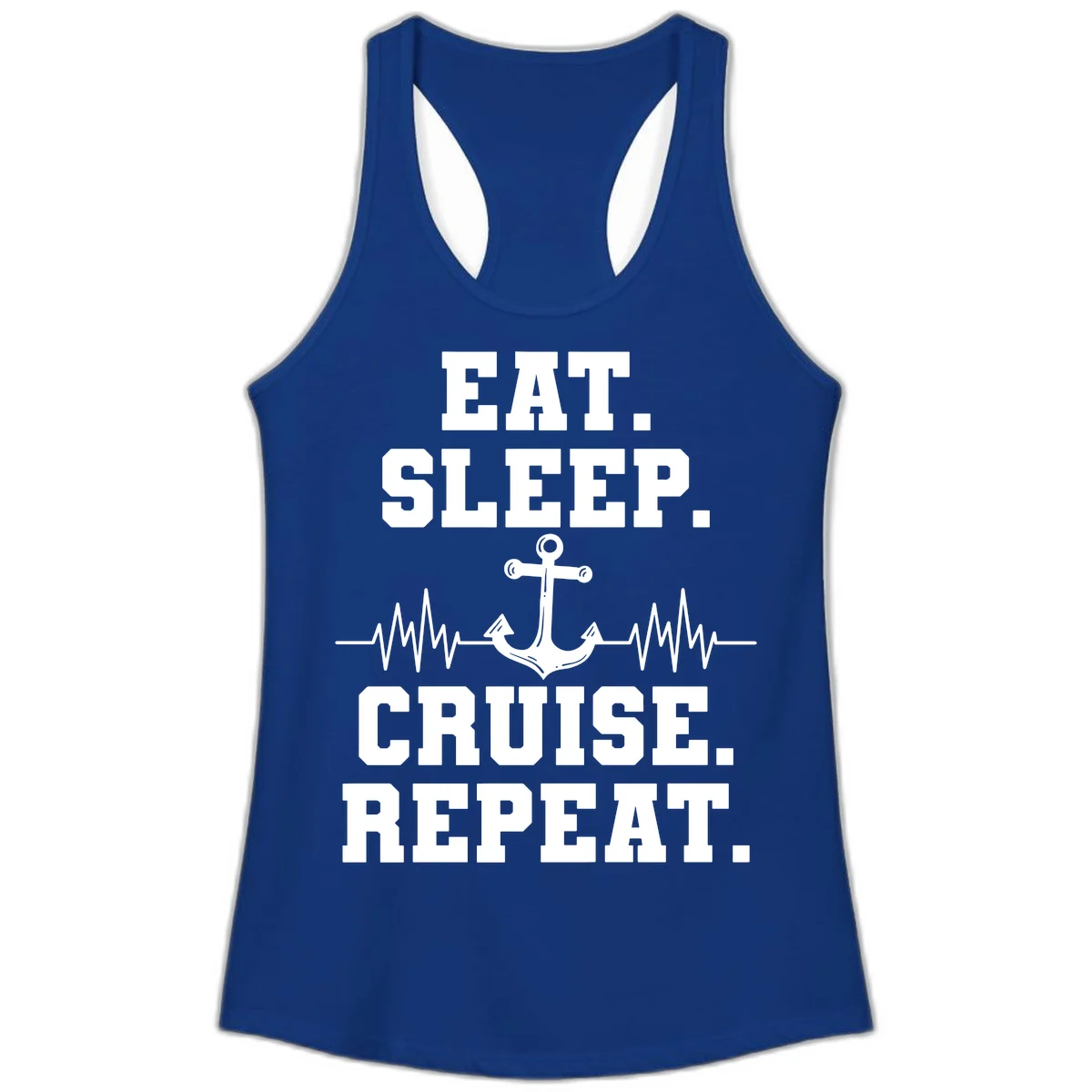 Eat Sleep Cruise Repeat Anchor Ladies Tank in Solid Royal