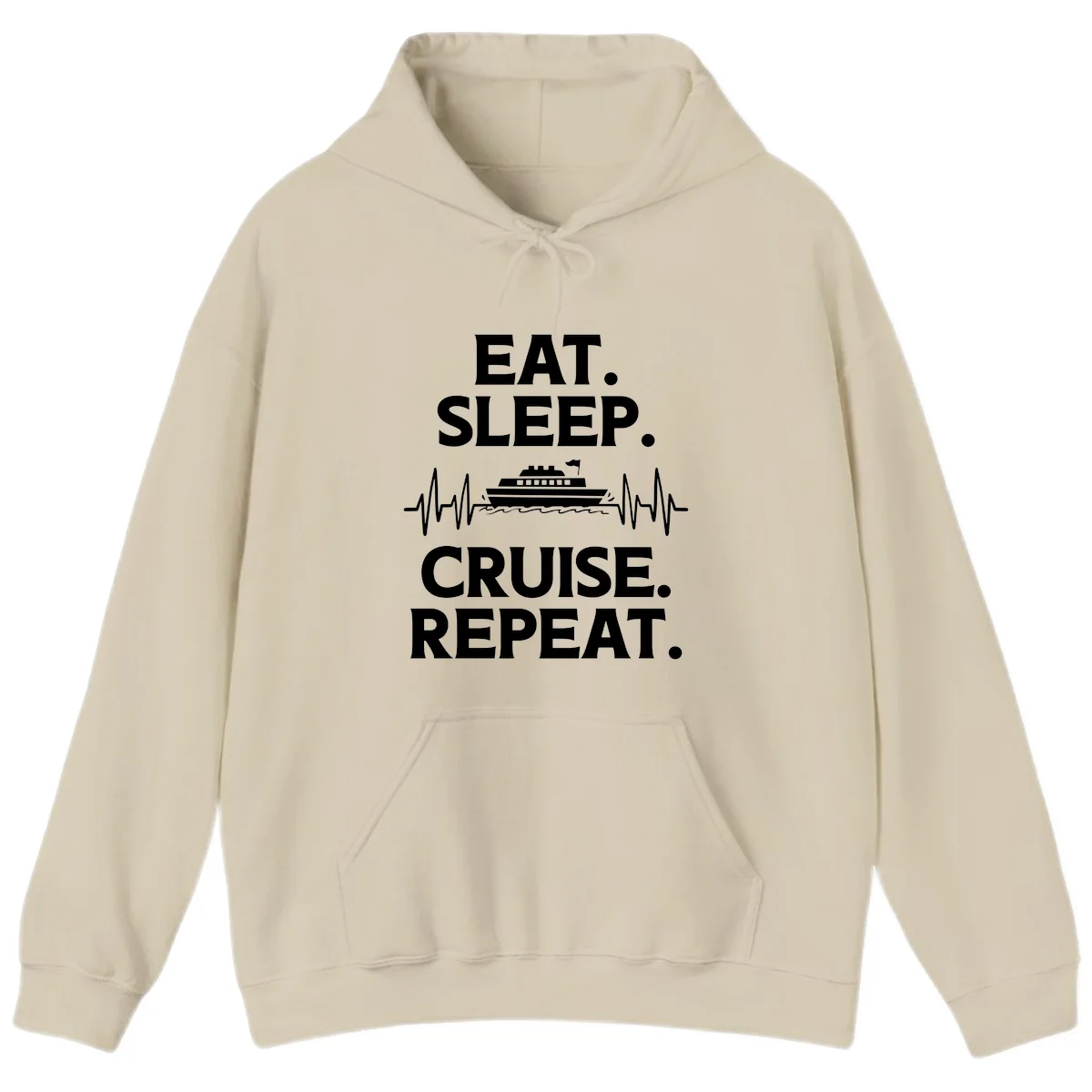 Eat Sleep Cruise Repeat Hoodie in Sand