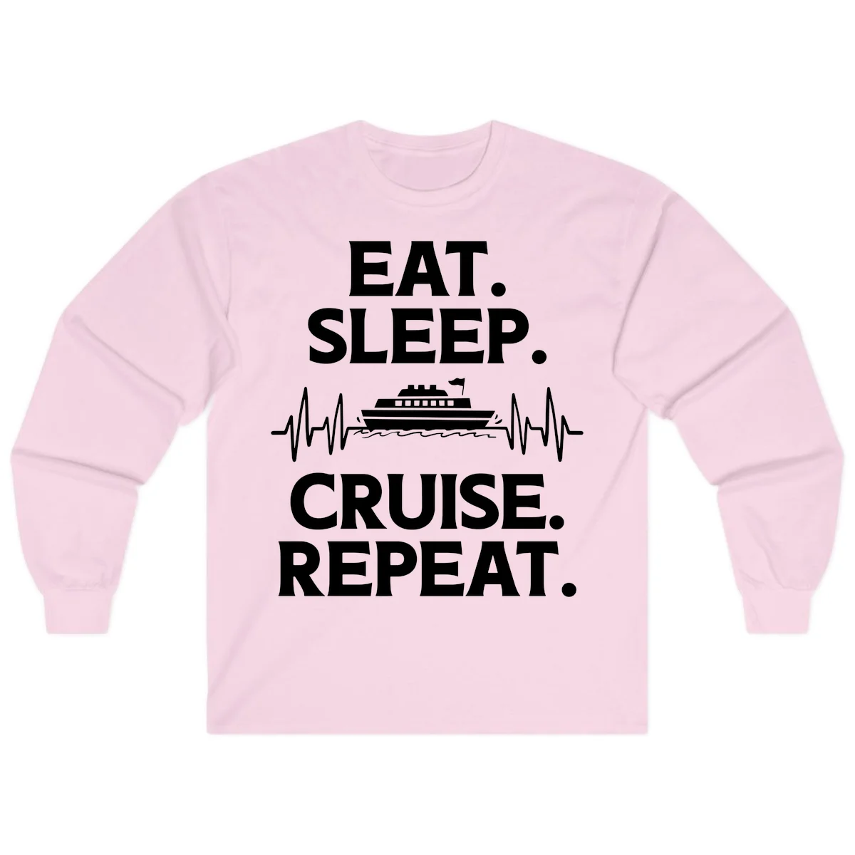 Eat Sleep Cruise Repeat Long Sleeve Tee in Light Pink
