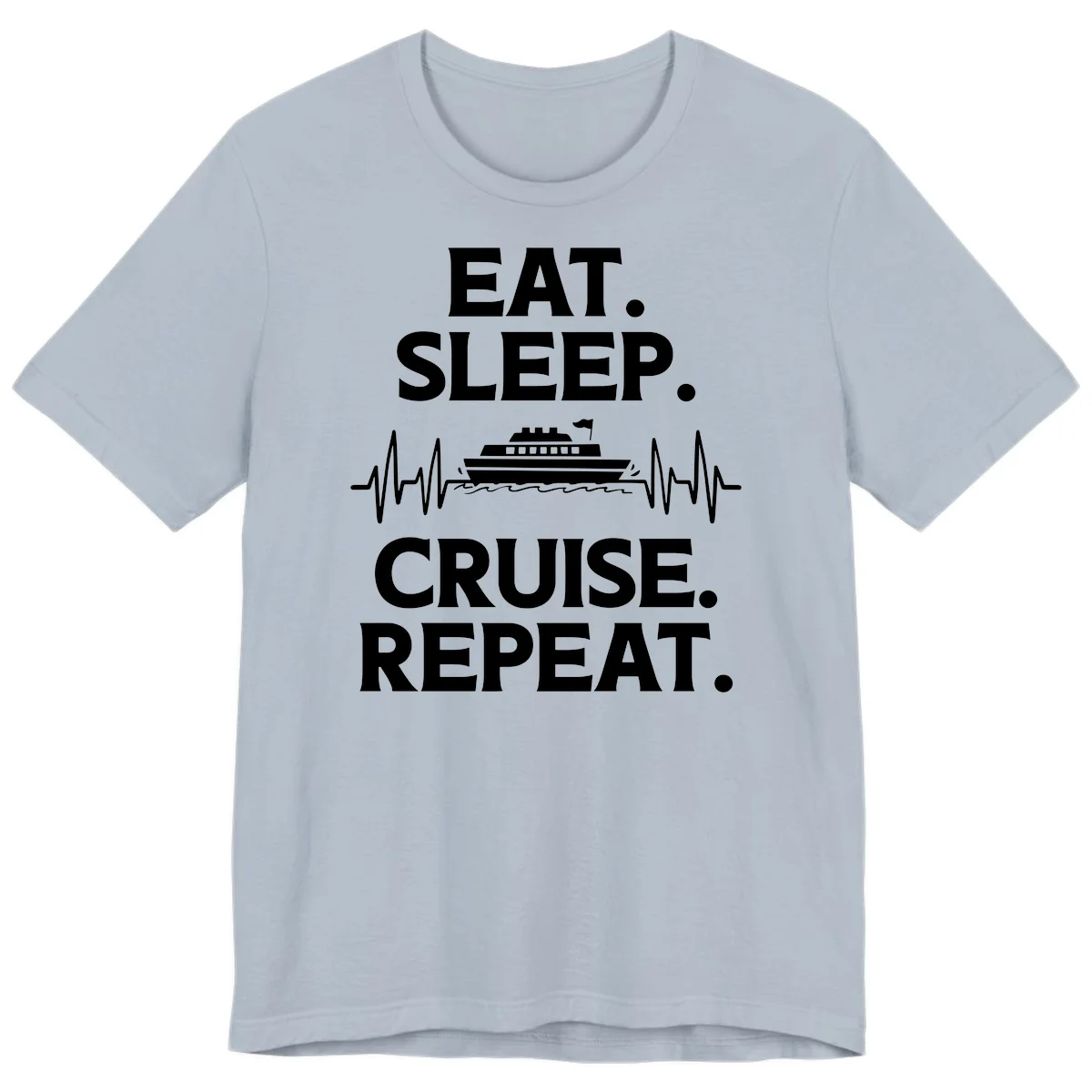 Eat Sleep Cruise Repeat Premium T-Shirt in Light Blue
