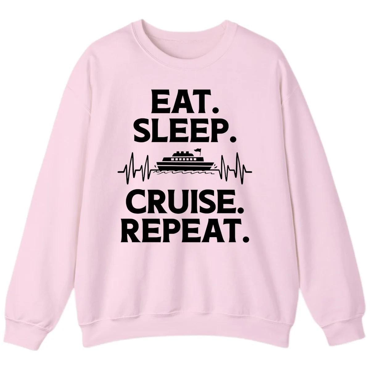 Eat Sleep Cruise Repeat Sweatshirt in Light Pink