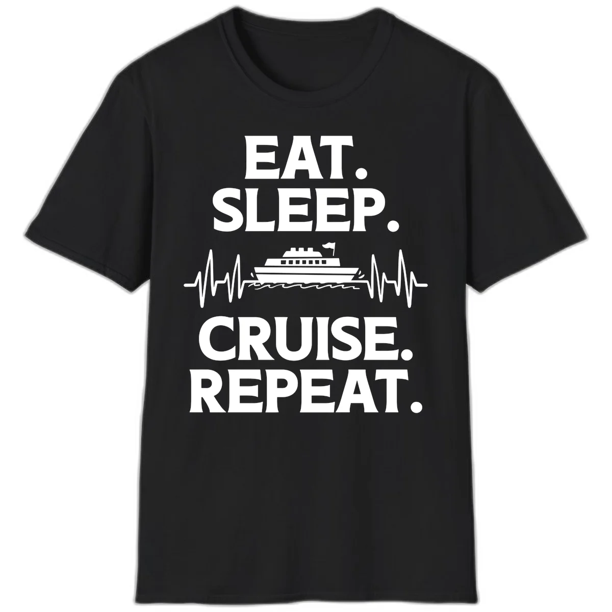 Eat Sleep Cruise Repeat T-Shirt in Black