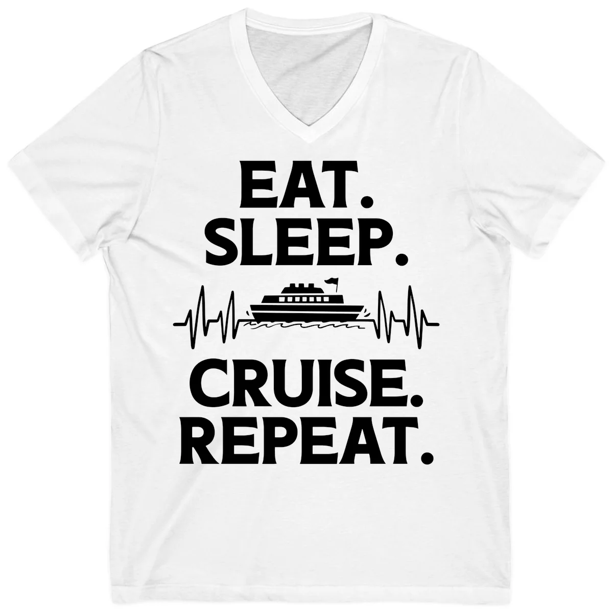 Eat Sleep Cruise Repeat V-Neck T-Shirt in White