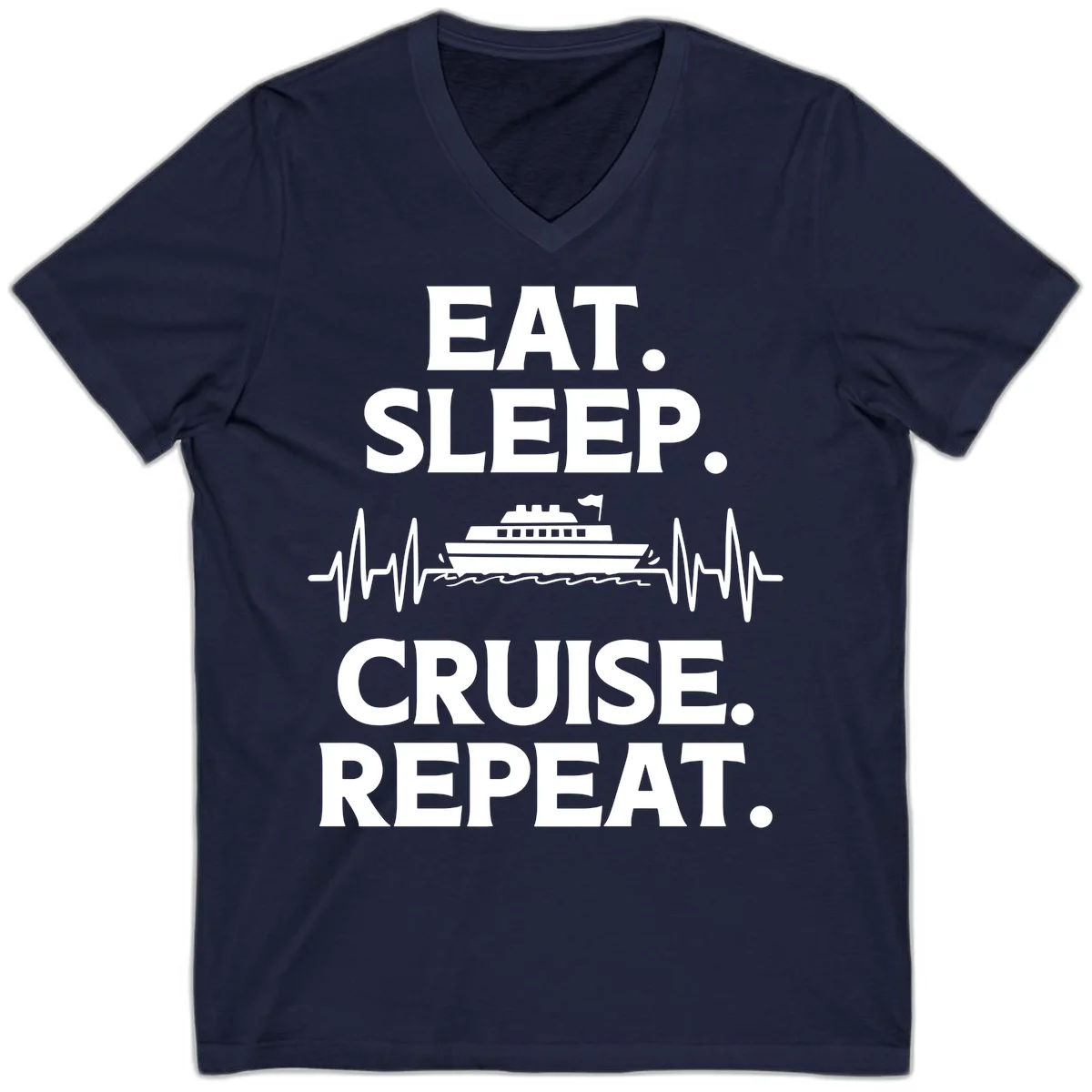 Eat Sleep Cruise Repeat V-Neck T-Shirt in Navy