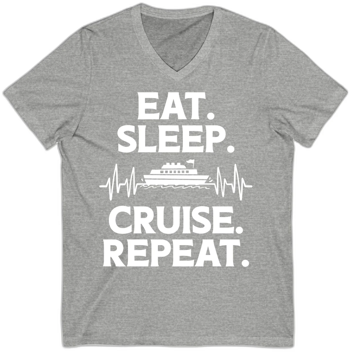 Eat Sleep Cruise Repeat V-Neck T-Shirt in Athletic Heather
