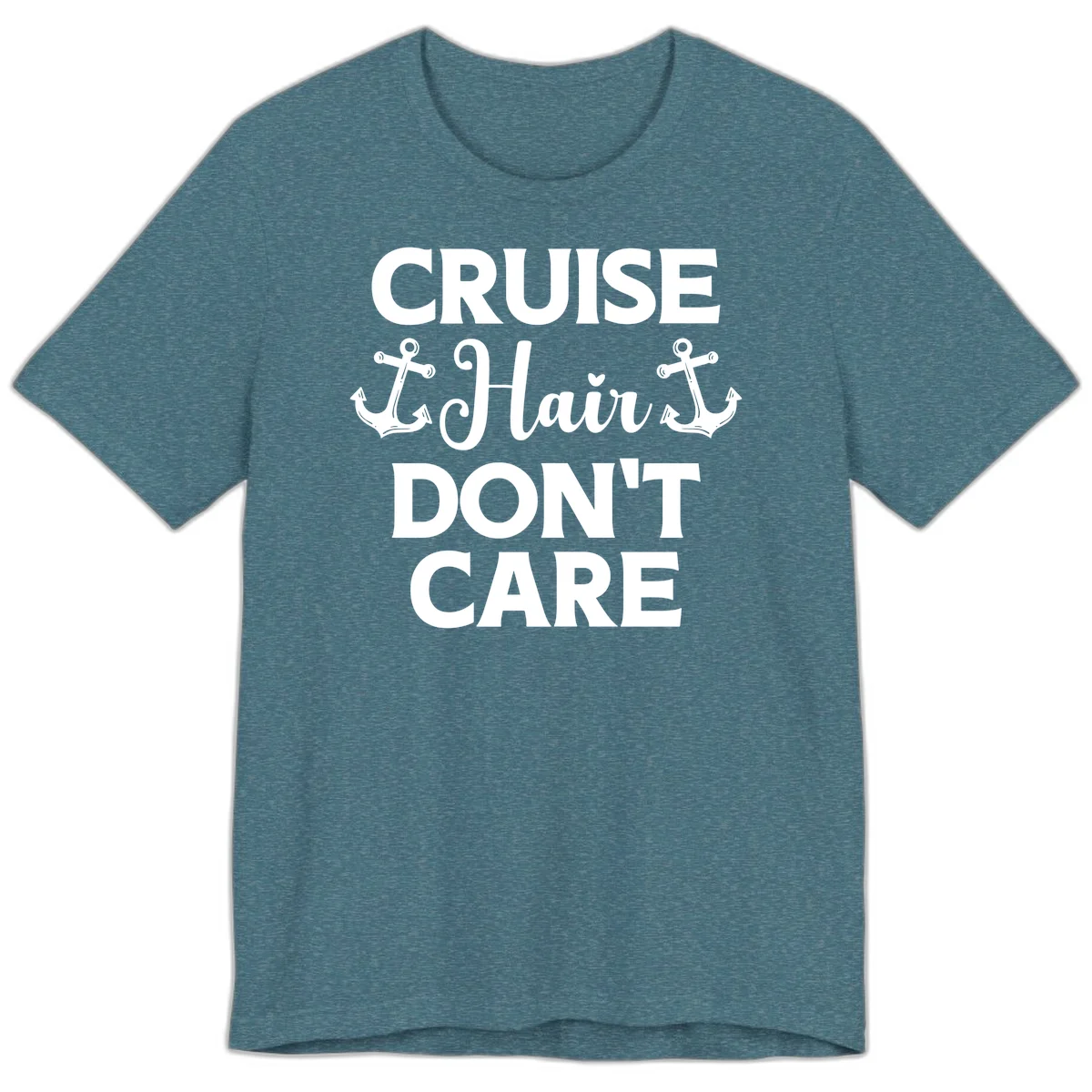 Cruise Hair Don't Care Premium T-Shirt in Heather Deep Teal