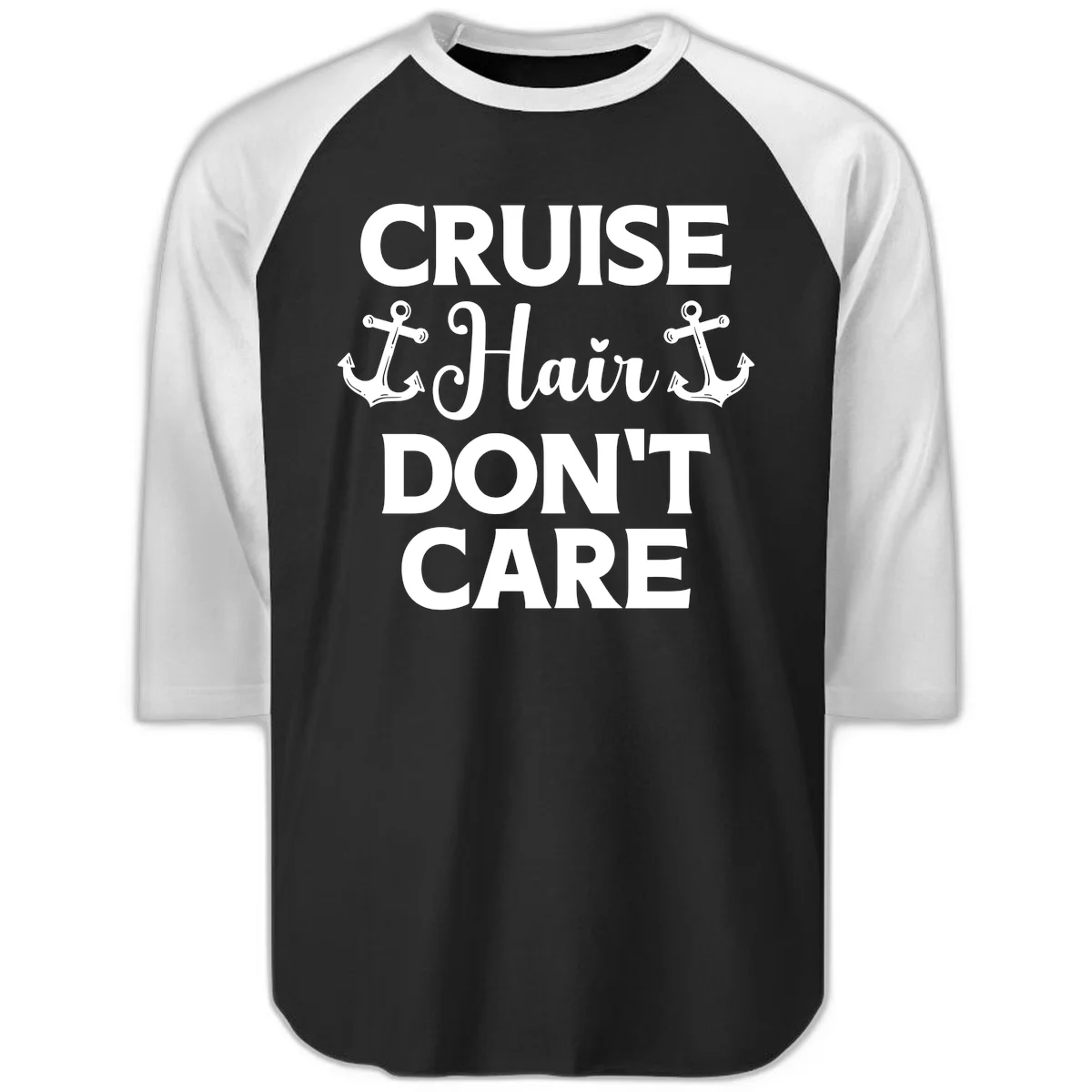Cruise Hair Don't Care Raglan 3/4 in Black White