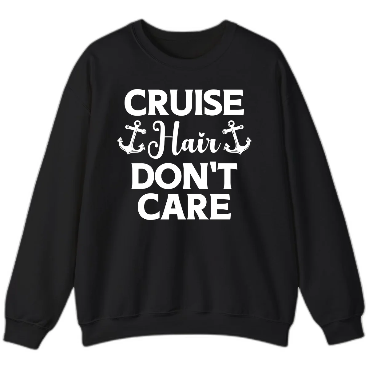 Cruise Hair Don't Care Sweatshirt in Black