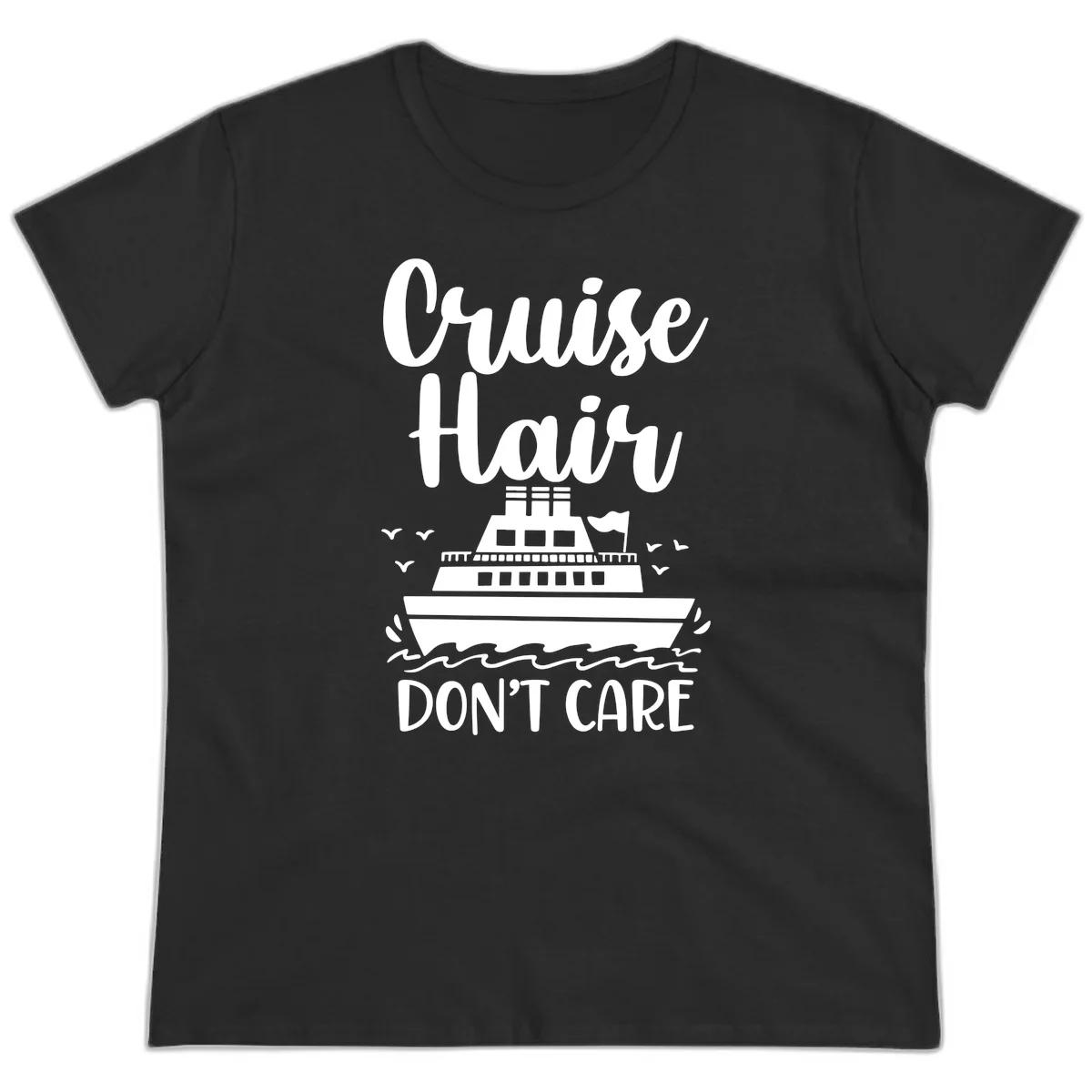 Cruise Hair Don't Care Ladies Tee in Black