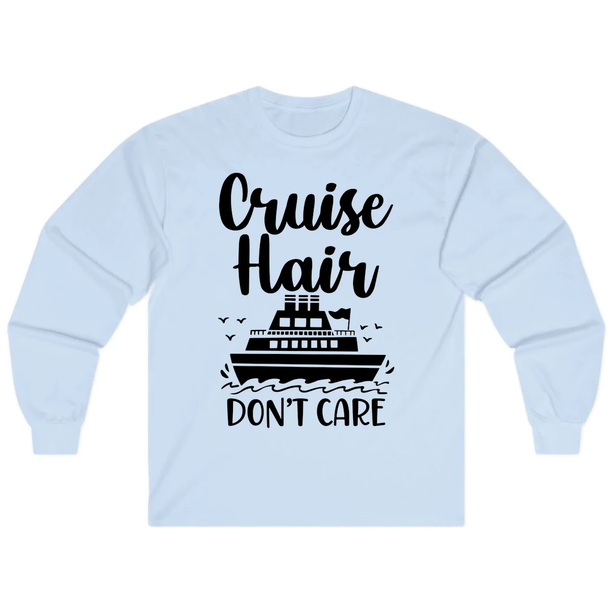 Cruise Hair Don't Care Long Sleeve Tee in Light Blue