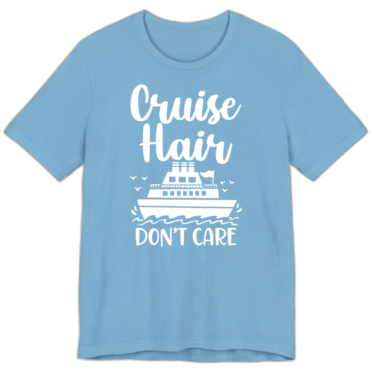 Cruise Hair Don't Care Premium T-Shirt in Ocean Blue