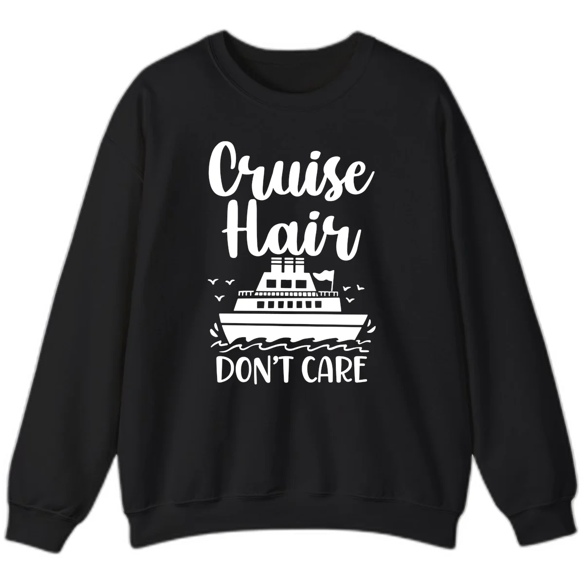 Cruise Hair Don't Care Sweatshirt in Black