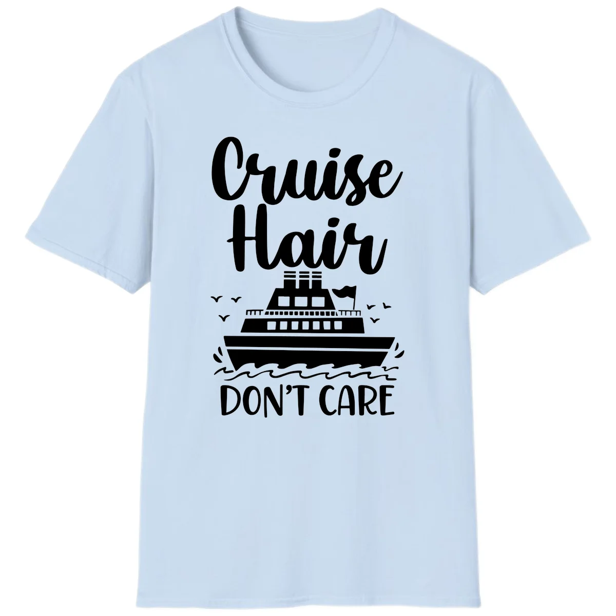 Cruise Hair Don't Care T-Shirt in Light Blue