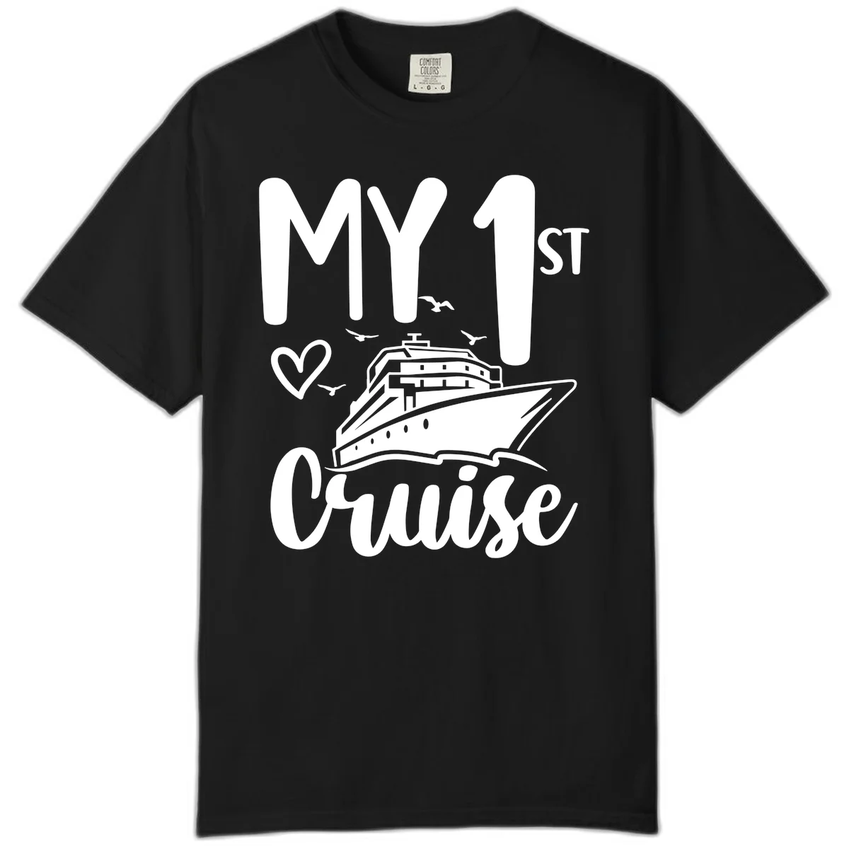My First Cruise Comfort Color T-Shirt in Black